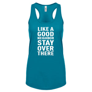 Like a Good Neighbor Womens Racerback Tank Top