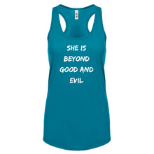 Racerback She is Beyond Good and Evil Womens Tank Top