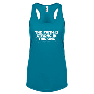 Racerback The Faith is Strong in This One Womens Tank Top