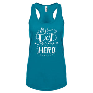 Racerback My Dad is My Hero Womens Tank Top