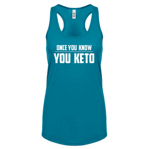 Racerback Once You Know, You Keto Womens Tank Top