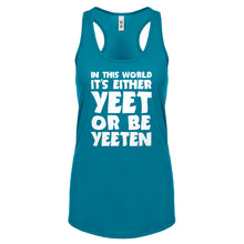 Yeet or by Yeeten Womens Racerback Tank Top