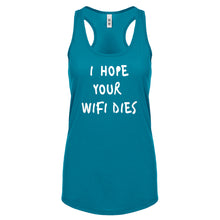 Racerback I Hope Your Wifi Dies Womens Tank Top