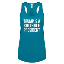 Racerback Trump is a Shithole President Womens Tank Top