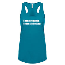I'm not superstitious Womens Racerback Tank Top