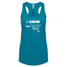 Racerback I Know Womens Tank Top