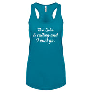Racerback The Lake is Calling and I must Go Womens Tank Top
