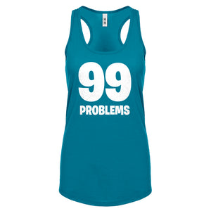 Racerback 99 Problems Womens Tank Top