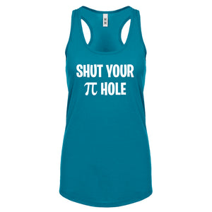 Shut Your Pi Hole Womens Racerback Tank Top