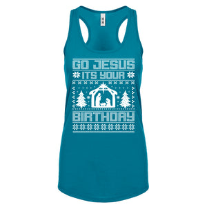 Racerback Go Jesus Its Your Birthday Womens Tank Top