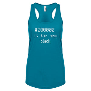 Racerback 000000 is the new black Womens Tank Top