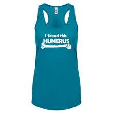 I Found this Humerus Womens Racerback Tank Top