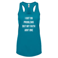 Racerback I Got 99 Problems Womens Tank Top