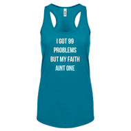 Racerback I Got 99 Problems Womens Tank Top