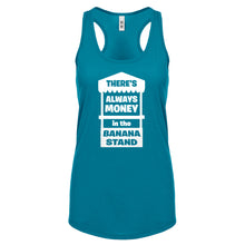 There's Always Money in the Banana Stand Womens Racerback Tank Top