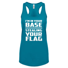 I'm In Your Base Stealing Your Flag Womens Racerback Tank Top