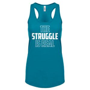 Racerback The Struggle is Real Womens Tank Top