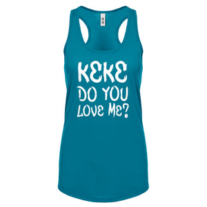 Keke Do you Love me? Womens Racerback Tank Top