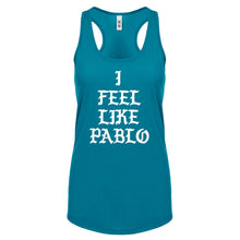 Racerback I Feel Like Pablo Womens Tank Top