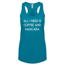 Racerback All I need is Coffee and Mascara Womens Tank Top