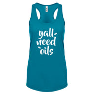 Racerback Yall Need Oils Womens Tank Top