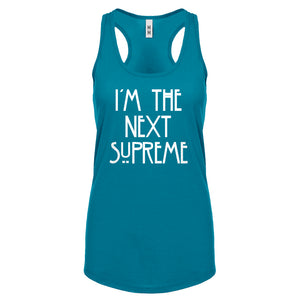 Racerback I'm the Next Supreme Womens Tank Top
