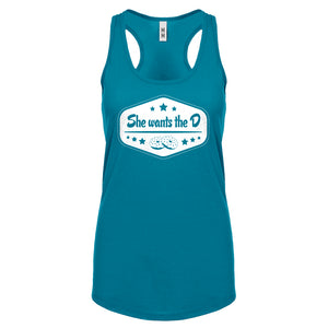 Racerback She Wants the D Womens Tank Top
