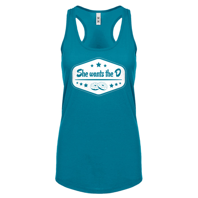 Racerback She Wants the D Womens Tank Top