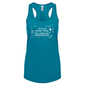 Its an Anime Thing Womens Racerback Tank Top