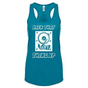 Racerback Back that Thing Up Womens Tank Top