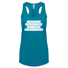 Racerback I used to be a People Person Womens Tank Top