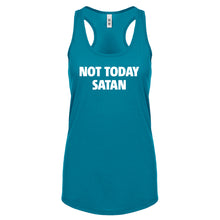 Not Today Satan Womens Racerback Tank Top