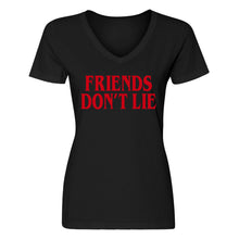 Womens Friend's Don’t Lie V-Neck T-shirt