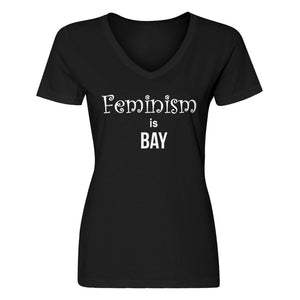 Womens Feminism is Bay V-Neck T-shirt