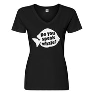 Womens Do You Speak Whale Vneck T-shirt