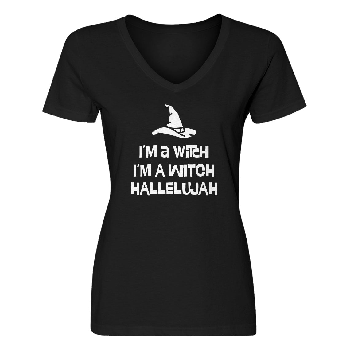 Womens Im a Witch Hallelujah V-Neck T-shirt