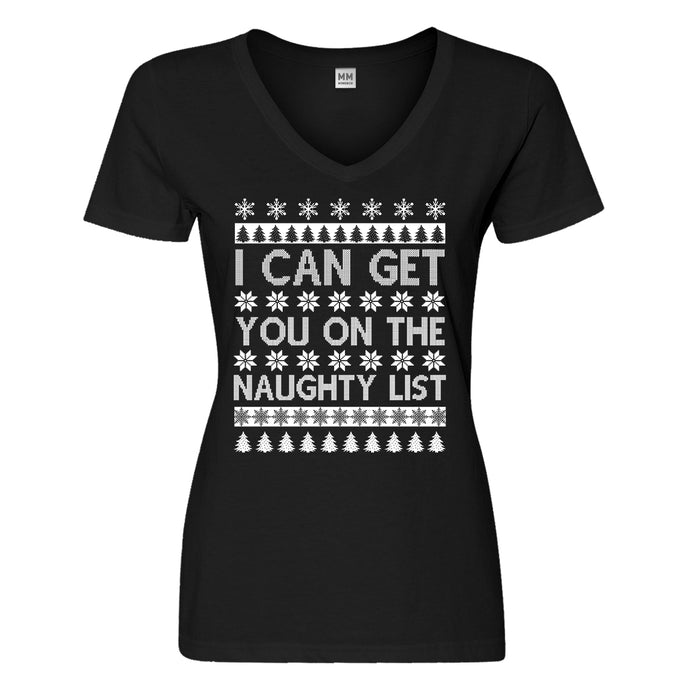 Womens I can get you on the Naughty List Vneck T-shirt