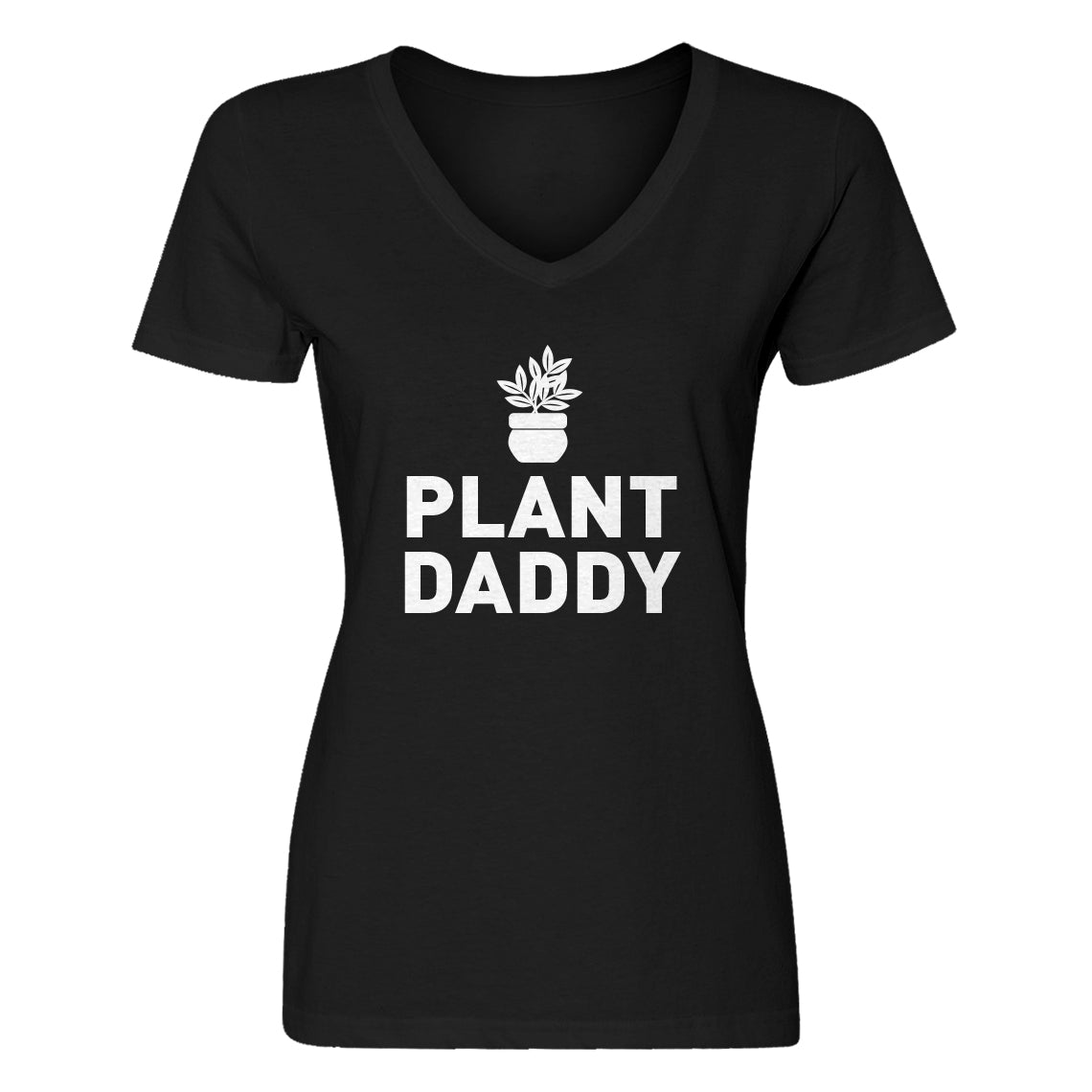 Womens Plant Daddy Vneck T-shirt