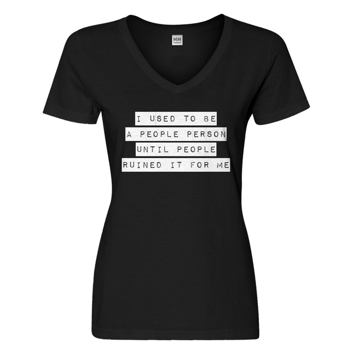 Womens I used to be a People Person Vneck T-shirt