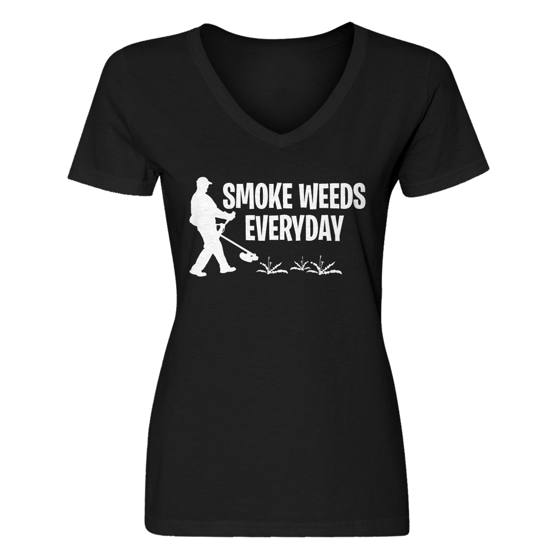 Womens Smoke Weeds Everyday V-Neck T-shirt