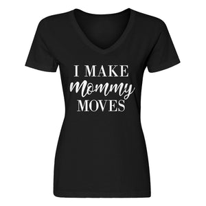 Womens Mommy Moves Vneck T-shirt