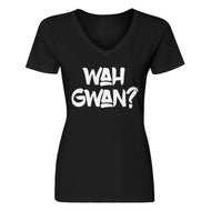 Womens Wah Gwan? V-Neck T-shirt