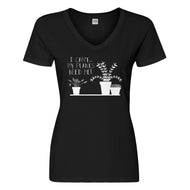 Womens I Can't My Plants Need Me! Vneck T-shirt