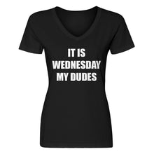Womens It is Wednesday My Dudes Vneck T-shirt