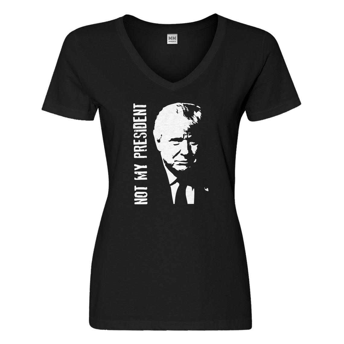 Womens Not My President Donald Trump Vneck T-shirt