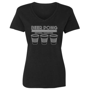 Womens Beer Pong National Champions Vneck T-shirt