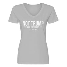 Womens NOT TRUMP for President 2020 V-Neck T-shirt