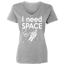 Womens I Need SPACE Vneck T-shirt