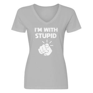 Womens I'm With Stupid You V-Neck T-shirt