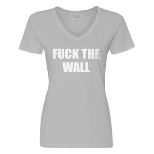 Womens Fuck the Wall Vneck T-shirt